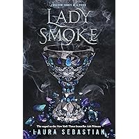 Lady Smoke (Ash Princess) Lady Smoke (Ash Princess) Paperback Audible Audiobook Kindle Hardcover