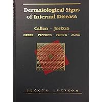 Dermatological Signs of Internal Disease: Expert Consult - Online and Print Dermatological Signs of Internal Disease: Expert Consult - Online and Print Hardcover