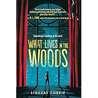What Lives in the Woods What Lives in the Woods Paperback Audible Audiobook Kindle Hardcover Audio CD