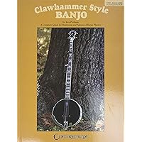 Clawhammer Style Banjo Clawhammer Style Banjo Paperback