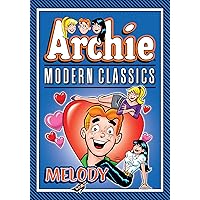 Archie: Modern Classics Melody #1 (Archie Comics Graphic Novels)
