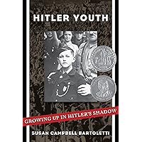 Hitler Youth: Growing Up in Hitler's Shadow (Scholastic Focus) Hitler Youth: Growing Up in Hitler's Shadow (Scholastic Focus) Paperback Audible Audiobook Kindle Hardcover Audio CD
