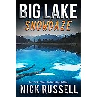 Big Lake Snowdaze Big Lake Snowdaze Kindle Paperback