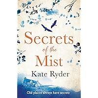 Secrets of the Mist: An unforgettable and emotional timeslip romance Secrets of the Mist: An unforgettable and emotional timeslip romance Kindle Audible Audiobook Paperback