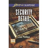 Security Detail: Faith in the Face of Crime (Secret Service Agents Book 1) Security Detail: Faith in the Face of Crime (Secret Service Agents Book 1) Kindle Paperback Mass Market Paperback