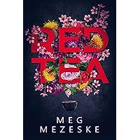 Red Tea Red Tea Kindle Paperback