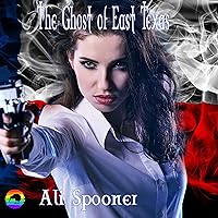 The Ghost of East Texas: Sequel to Terminal Event The Ghost of East Texas: Sequel to Terminal Event Audible Audiobook Kindle Paperback