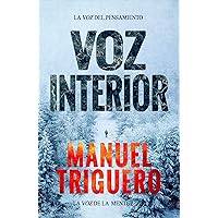 Voz interior: La voz del pensamiento (Spanish Edition)
