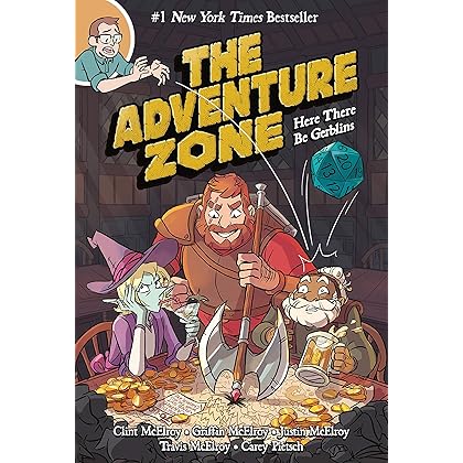 The Adventure Zone: Here There Be Gerblins (The Adventure Zone, 1)