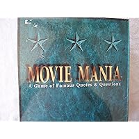 Movie Mania (A Game of Famous Quotes & Questions)