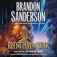 Rhythm of War: Book Four of the Stormlight Archive Rhythm of War: Book Four of the Stormlight Archive Audible Audiobook Kindle Paperback Hardcover Mass Market Paperback Audio CD