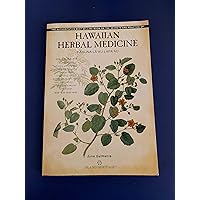 Kahuna La'au Lapa'au: Hawaiian Herbal Medicine Kahuna La'au Lapa'au: Hawaiian Herbal Medicine Paperback