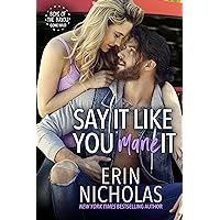 Say It Like You Mane It (Boys of the Bayou Gone Wild): a runaway bride, hot cop, stuck together small town rom com Say It Like You Mane It (Boys of the Bayou Gone Wild): a runaway bride, hot cop, stuck together small town rom com Kindle Audible Audiobook Paperback