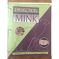 Dissection Guide and Atlas to the Mink Dissection Guide and Atlas to the Mink Loose Leaf