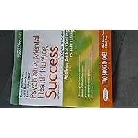 Psychiatric Mental Health Nursing Success: A Q&A Review Applying Critical Thinking to Test Taking (Psychiatric Mental Health Success) Psychiatric Mental Health Nursing Success: A Q&A Review Applying Critical Thinking to Test Taking (Psychiatric Mental Health Success) Paperback Hardcover