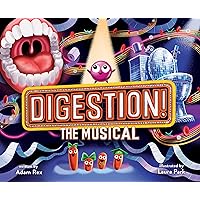 Digestion! The Musical Digestion! The Musical Hardcover Kindle
