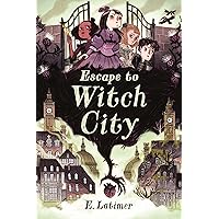 Escape to Witch City Escape to Witch City Hardcover Kindle Paperback