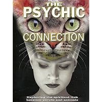 The Psychic Connection