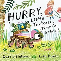 Hurry, Little Tortoise, Time for School! Hurry, Little Tortoise, Time for School! Hardcover Kindle Audible Audiobook