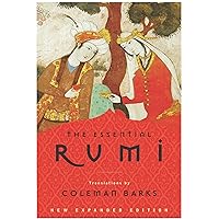 The Essential Rumi, New Expanded Edition The Essential Rumi, New Expanded Edition Paperback Kindle Audible Audiobook Hardcover MP3 CD