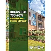 ICC/ASHRAE 700-2015 National Green Building Standard ICC/ASHRAE 700-2015 National Green Building Standard Kindle Paperback