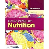 Community and Public Health Nutrition Community and Public Health Nutrition Paperback Kindle