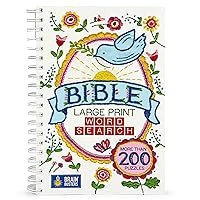 Large Print Bible Word Search Puzzle Book: Over 200 Puzzles to Complete with Solutions - Include Spiral Bound / Lay Flat Design and Large to ... for Inspirational Word Finds (Brain Busters)