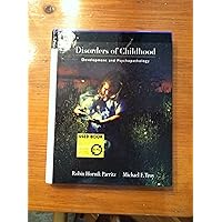 Disorders of Childhood: Development and Psychopathology Disorders of Childhood: Development and Psychopathology Hardcover Paperback