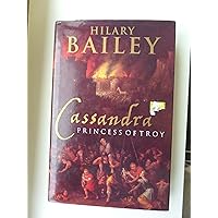 Cassandra Princess Of Troy Cassandra Princess Of Troy Hardcover Paperback