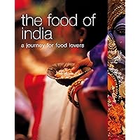 The Food of India (Food of the World) The Food of India (Food of the World) Paperback Hardcover