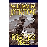 Preacher's Peace (Preacher/The First Mountain Man Book 9) Preacher's Peace (Preacher/The First Mountain Man Book 9) Kindle Audible Audiobook Paperback Mass Market Paperback Audio CD