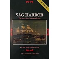 Sag Harbor (NY): An American Beauty Sag Harbor (NY): An American Beauty Hardcover