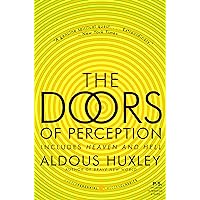 The Doors of Perception and Heaven and Hell The Doors of Perception and Heaven and Hell Kindle Library Binding Paperback Spiral-bound Mass Market Paperback Audio CD