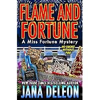 Flame and Fortune (Miss Fortune Mysteries Book 22)