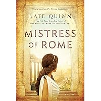 Mistress of Rome (The Empress of Rome Book 1) Mistress of Rome (The Empress of Rome Book 1) Kindle Paperback Audible Audiobook Mass Market Paperback Audio CD