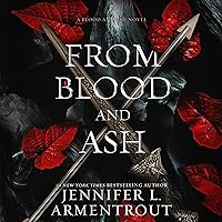 From Blood and Ash: Blood and Ash, Book 1 From Blood and Ash: Blood and Ash, Book 1 Audible Audiobook Kindle Paperback Hardcover Audio CD