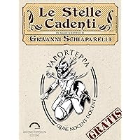 Le stelle cadenti (Vaporteppa (Vekkiume) Vol. 2) (Italian Edition) Le stelle cadenti (Vaporteppa (Vekkiume) Vol. 2) (Italian Edition) Kindle Paperback