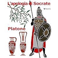 L'apologia di Socrate (Italian Edition) L'apologia di Socrate (Italian Edition) Kindle Audible Audiobook Leather Bound Paperback