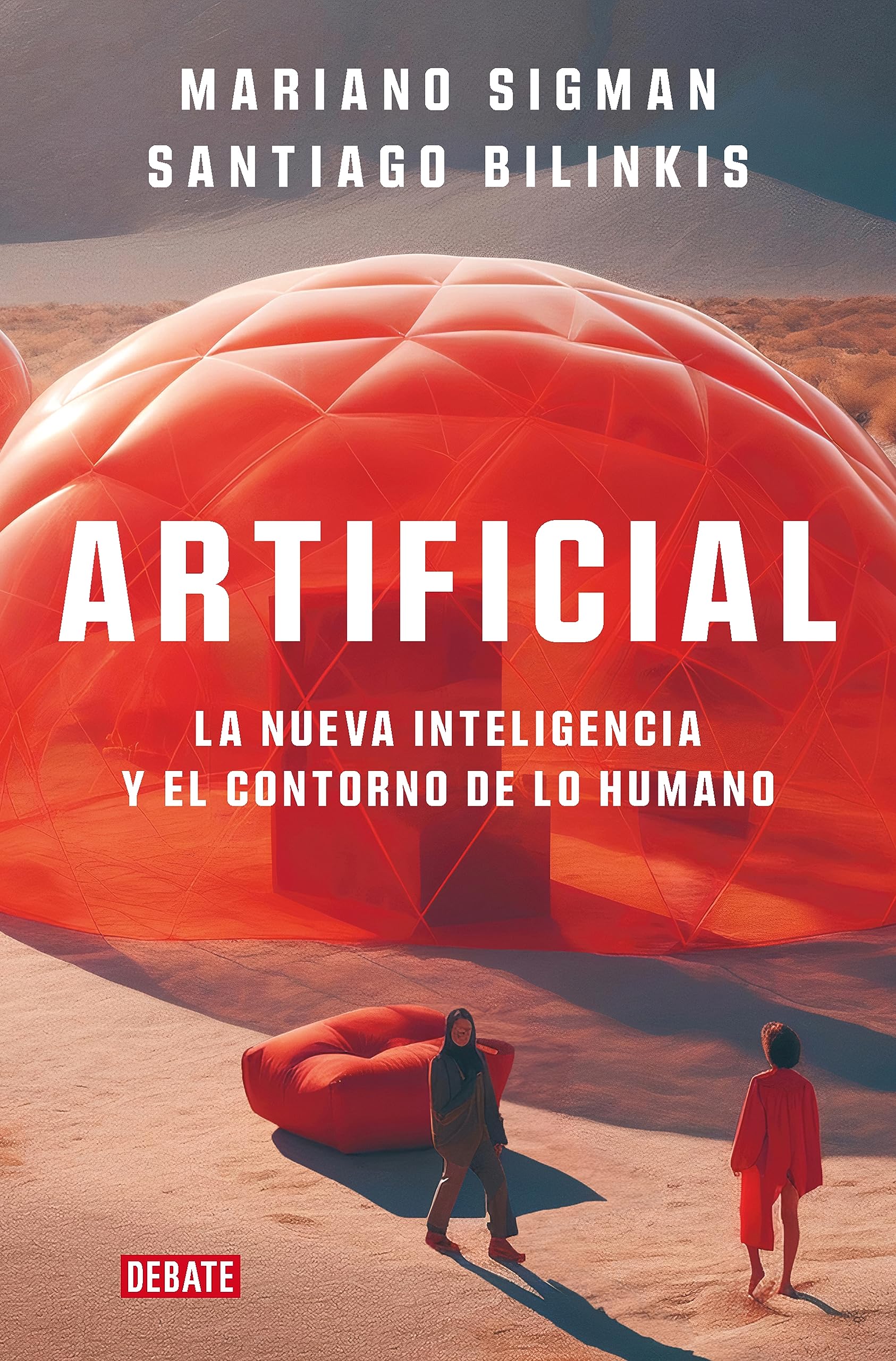 Artificial: La nueva inteligencia y el contorno de lo humano (Spanish Edition)