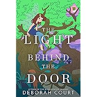 The Light Behind the Door The Light Behind the Door Kindle Paperback