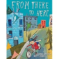 From There to Here From There to Here Hardcover