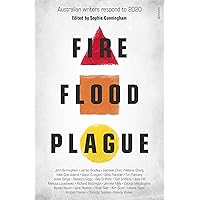 Fire Flood Plague: Australian writers respond to 2020 Fire Flood Plague: Australian writers respond to 2020 Kindle Audible Audiobook Paperback