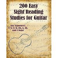 200 Easy Sight Reading Studies for Guitar 200 Easy Sight Reading Studies for Guitar Kindle Paperback