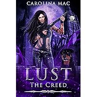 Lust: The Seven Deadly Sins (The Creed Book 3) Lust: The Seven Deadly Sins (The Creed Book 3) Kindle