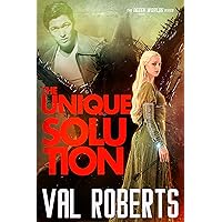 The Unique Solution (A Dozen Worlds Romance Book 2)