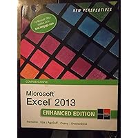 New Perspectives on MicrosoftExcel 2013, Comprehensive Enhanced Edition (Microsoft Office 2013 Enhanced Editions) New Perspectives on MicrosoftExcel 2013, Comprehensive Enhanced Edition (Microsoft Office 2013 Enhanced Editions) Paperback Kindle