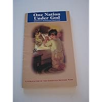 One Nation Under God: America's Christian Heritage One Nation Under God: America's Christian Heritage Paperback Mass Market Paperback