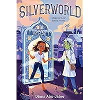 Silverworld Silverworld Hardcover Kindle Paperback