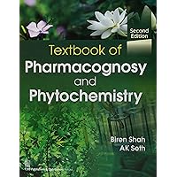 Textbook of Pharmacognosy and Phytochemistry Textbook of Pharmacognosy and Phytochemistry Paperback Kindle Textbook Binding