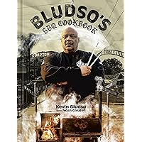Bludso's BBQ Cookbook: A Family Affair in Smoke and Soul Bludso's BBQ Cookbook: A Family Affair in Smoke and Soul Hardcover Kindle Spiral-bound